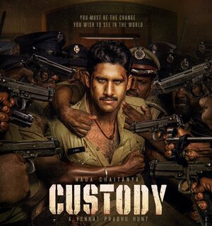 Custody 2023 in Hindi Movie